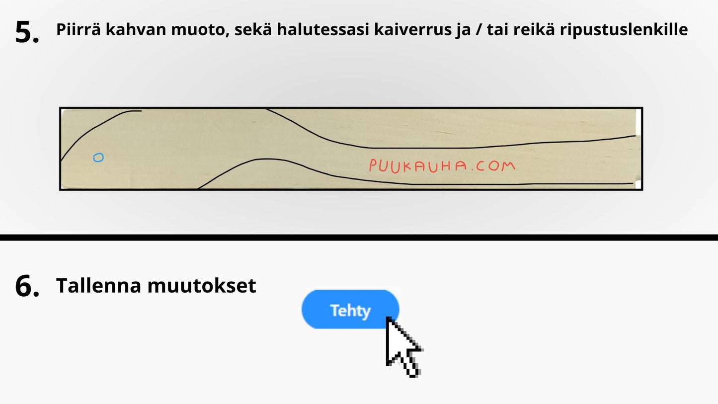 Suunnittele ja tilaa oma kauha